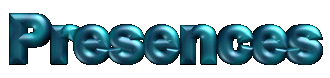 PRESENCES